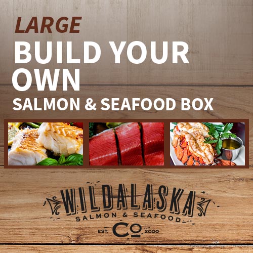 Build-Your-Own Salmon & Seafood Box - Large